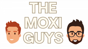 the Moxi Guys (1)